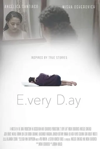E.very D.ay movie poster - Rated 1/10