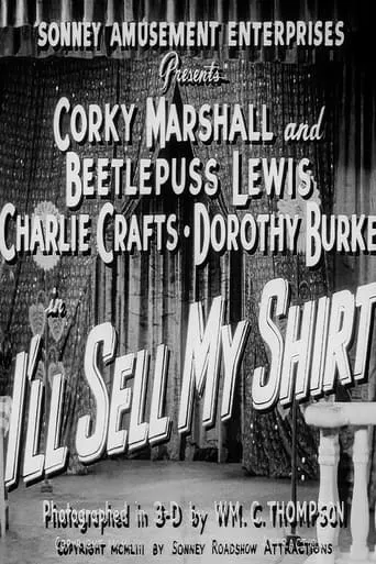 I'll Sell My Shirt movie poster - Rated 4/10