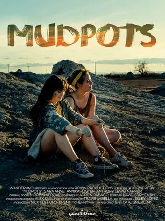 Mudpots movie poster - Rated 7/10