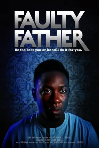 Faulty Father movie poster - Rated 7/10