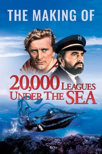 The Making of 20,000 Leagues Under The Sea movie poster - Rated 6/10