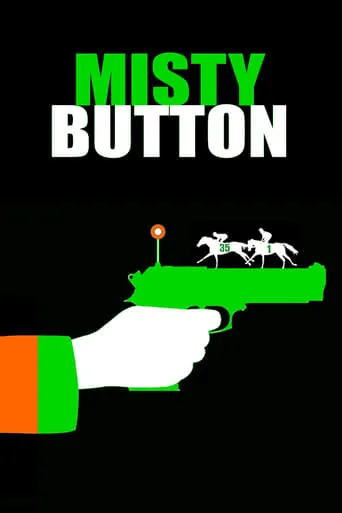 Misty Button movie poster - Rated 5.2/10