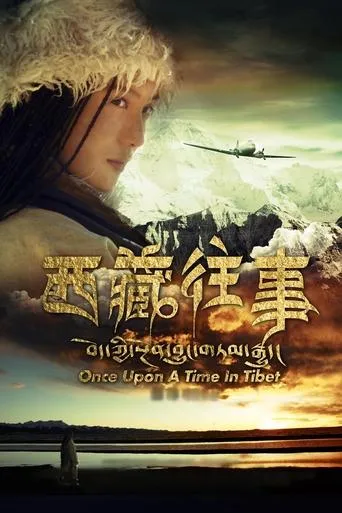 Once Upon a Time in Tibet movie poster - Rated 6/10