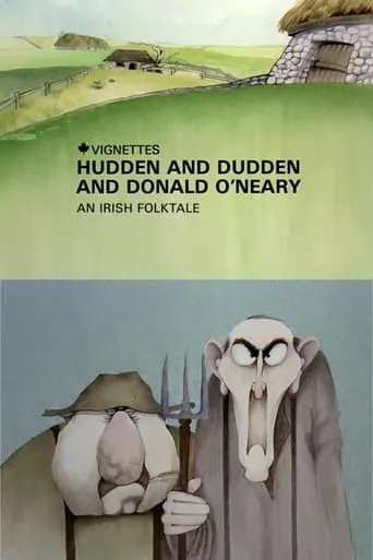 Canada Vignettes: Hudden and Dudden and Donald O'Neary movie poster - Entertainment content