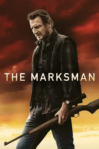 The Marksman movie poster - Rated 6.8/10