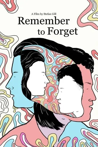 Remember to Forget movie poster - Entertainment content