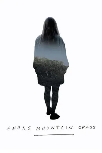 Among Mountain Crags movie poster - Rated 4/10