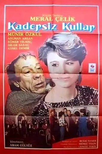 Kadersiz Kullar movie poster - Entertainment content