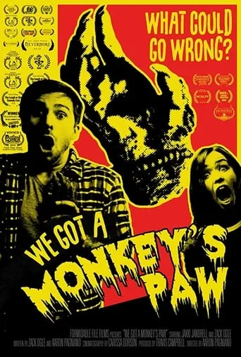 We Got a Monkey's Paw movie poster - Rated 5.3/10