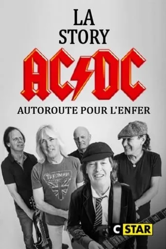 La story d'AC/DC : Autoroute pour l'enfer movie poster - Rated 8.2/10