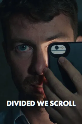 Divided We Scroll movie poster - Entertainment content