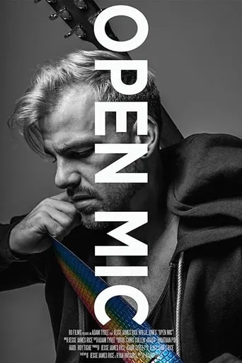 Open Mic movie poster - Rated 3.5/10