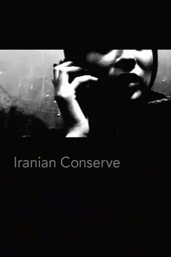 Iranian Conserve movie poster - Rated 5/10
