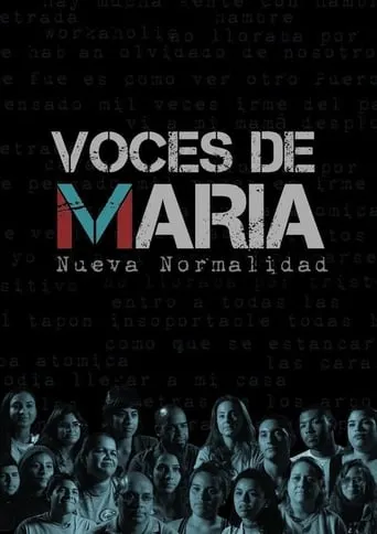 Voces de María: Nueva Normalidad movie poster - Entertainment content