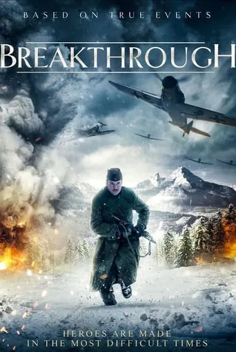 Breakthrough movie poster - Rated 7.3/10