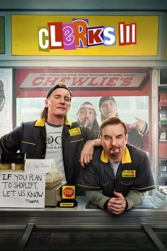 Clerks III movie poster - Rated 6/10