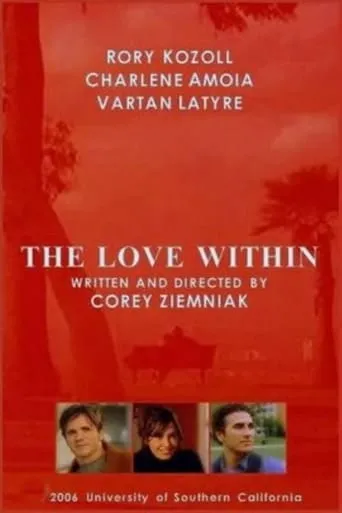 The Love Within movie poster - Rated 4.3/10