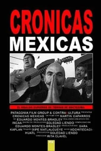 Crónicas Mexicas movie poster - Entertainment content