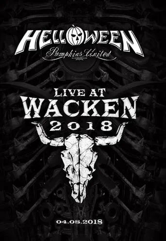 Helloween: Pumpkins United: Live At Wacken 2018 movie poster - Rated 7/10