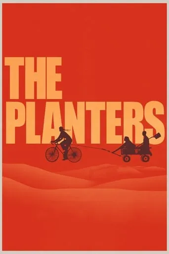 The Planters movie poster - Rated 6.2/10
