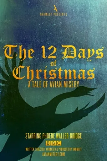 The 12 Days of Christmas: A Tale of Avian Misery movie poster - Rated 8/10