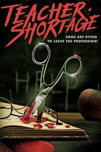 Teacher Shortage movie poster - Rated 4/10