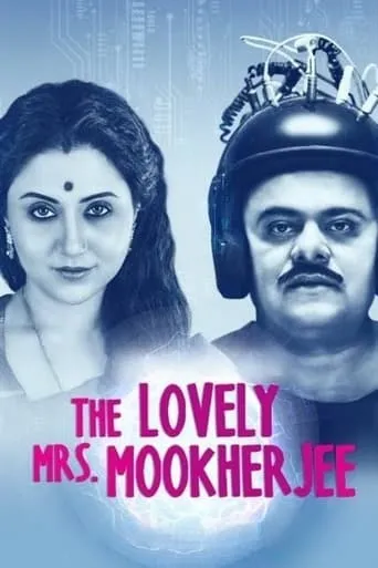 The Lovely Mrs Mookherjee movie poster - Entertainment content