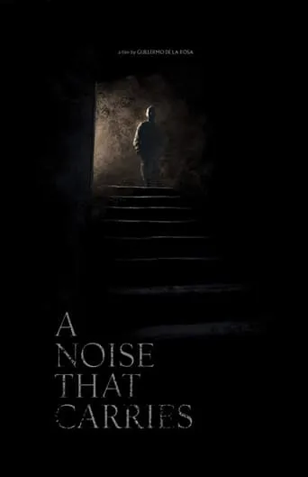 A Noise That Carries movie poster - Entertainment content