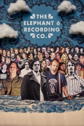 The Elephant 6 Recording Co. movie poster - Rated 5.667/10