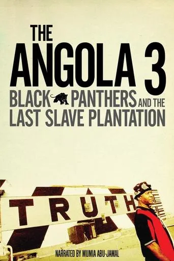 The Angola 3: Black Panthers and the Last Slave Plantation movie poster - Entertainment content