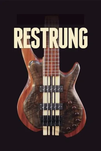Restrung movie poster - Entertainment content