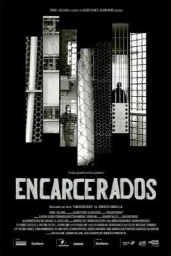 Encarcerados movie poster - Rated 6/10
