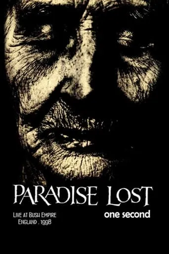 Paradise Lost: One Second Live movie poster - Entertainment content
