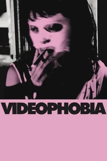 Videophobia movie poster - Rated 6.3/10