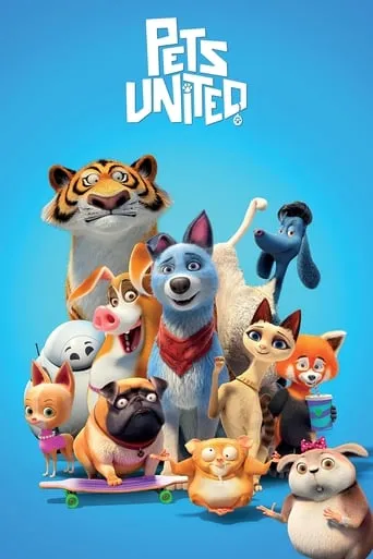 Pets United movie poster - Rated 5.905/10