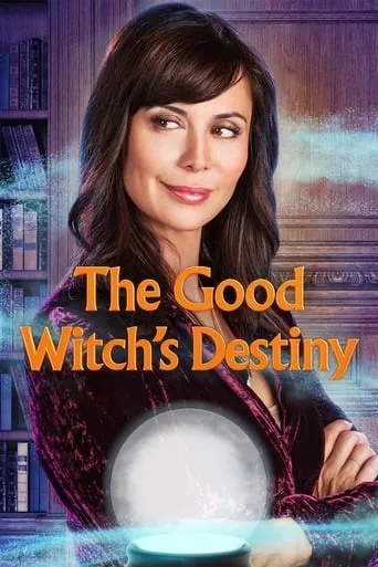 The Good Witch's Destiny movie poster - Rated 7.6/10