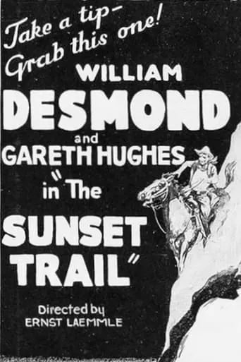 The Sunset Trail movie poster - Entertainment content