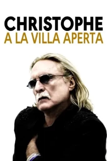 Christophe à la Villa Aperta movie poster - Rated 6/10