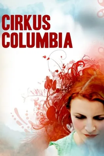 Cirkus Columbia movie poster - Rated 6.614/10