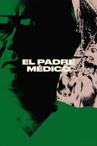El padre medico movie poster - Rated 6.3/10