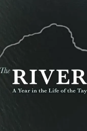 The River: A Year in the Life of the Tay movie poster - Rated 7/10