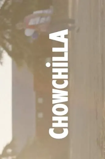 Chowchilla movie poster - Entertainment content