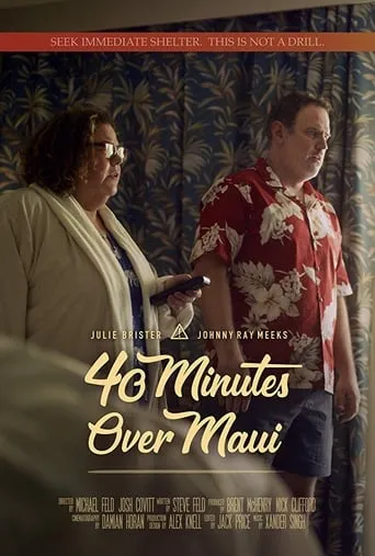 40 Minutes Over Maui movie poster - Rated 8/10