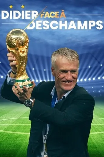 Didier face à Deschamps movie poster - Rated 8/10
