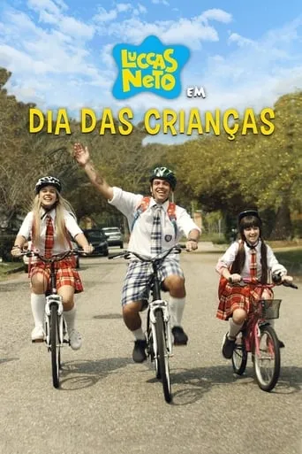 Luccas Neto in: Children's Day movie poster - Rated 7.8/10