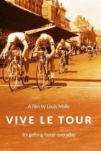 Vive Le Tour movie poster - Rated 6.7/10