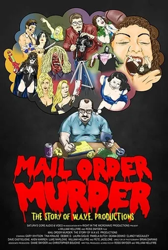 Mail Order Murder: The Story Of W.A.V.E. Productions movie poster - Rated 8/10