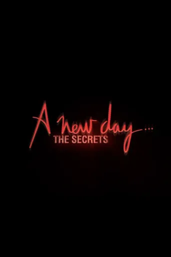 A New Day... The Secrets movie poster - Entertainment content