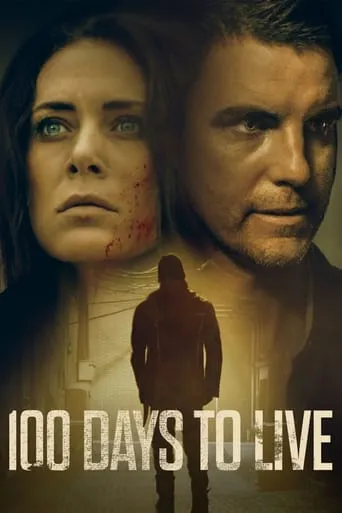100 Days to Live movie poster - Rated 5.6/10