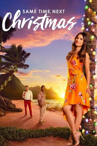 Same Time, Next Christmas movie poster - Rated 6.8/10